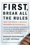 Marcus Buckingham, Curt Coffman: Először is szegd meg az összes szabályt!